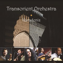 Karadeniz - Transorient Orchestra