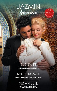 Cover En brazos del jeque - En brazos del seductor - Una vida perfecta (eBook, ePUB)