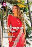 His Princess on Paper (eBook, ePUB)