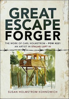 Great Escape Forger (eBook, ePUB) - Kohnowich, Susan Holmstrom