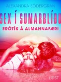 Sex í sumarblíðu: Erótík á almannafæri (eBook, ePUB)