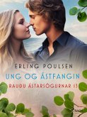 Ung og ástfangin (Rauðu ástarsögurnar 13) (eBook, ePUB)