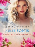 Hulin fortíð (Rauðu ástarsögurnar 24) (eBook, ePUB)