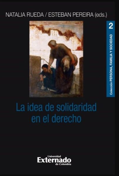 La idea de solidaridad en el derecho (eBook, ePUB) La idea de solidaridad en el derecho (eBook, ePUB)