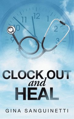 Cover Clock Out and Heal (eBook, ePUB)