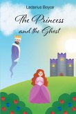 The Princess and the Ghost (eBook, ePUB)