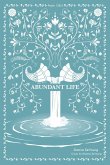 Abundant Life (eBook, ePUB)