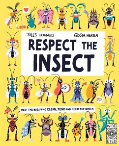 Respect the Insect (eBook, ePUB) - Howard, Jules