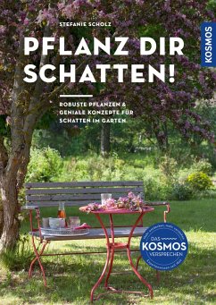 Pflanz dir Schatten! (eBook, PDF) - Scholz, Stefanie
