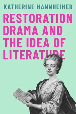 Cover Restoration Drama and the Idea of Literature (eBook, ePUB)