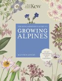 Kew Gardener's Guide to Growing Alpines (eBook, ePUB)
