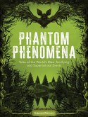 Phantom Phenomena (eBook, ePUB)