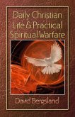 Daily Christian Life & Practical Spiritual Warfare (eBook, ePUB)