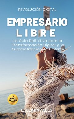 Cover Empresario Libre (Revolución Digital, #1) (eBook, ePUB)