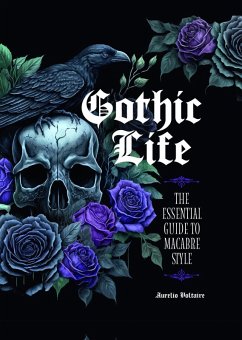Gothic Life (eBook, ePUB) - Voltaire, Aurelio