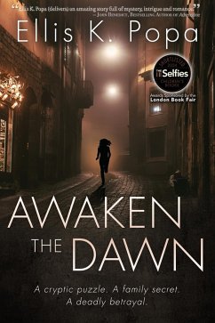 Awaken the Dawn (eBook, ePUB) - Popa, Ellis K.