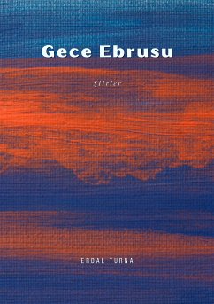 Gece Ebrusu (eBook, ePUB) - Turna, Erdal