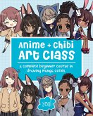 Anime + Chibi Art Class (eBook, ePUB)