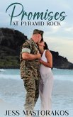 Promises at Pyramid Rock (Kailua Marines, #2) (eBook, ePUB)
