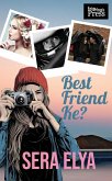 Best Friend Ke? (eBook, ePUB) Best Friend Ke? (eBook, ePUB)