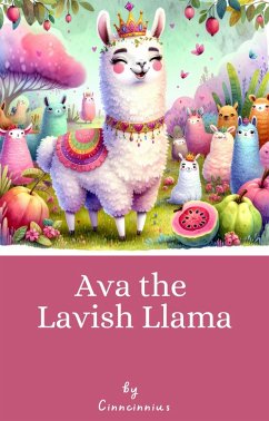 Cover Ava the Lavish Llama (eBook, ePUB)