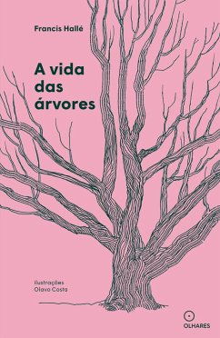 A vida das árvores (eBook, ePUB) - Hallé, Francis