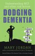 Dodging Dementia: Understanding MCI and... - Bild 1