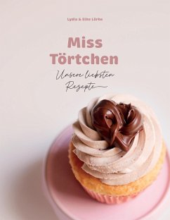 Miss Törtchen - Miss Törtchen