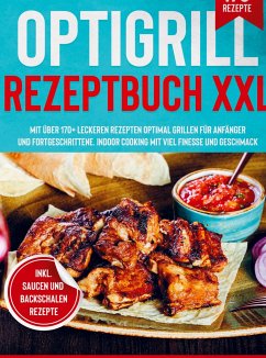 Optigrill Rezeptbuch XXL - Wild, Tobias