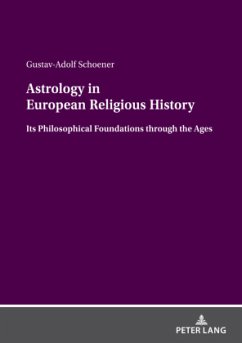 Astrology in European Religious History - Schoener, Gustav-Adolf