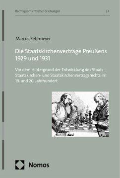 Die Staatskirchenverträge Preußens 1929 und 1931 - Rehtmeyer, Marcus