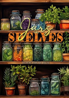 Jars in Shelves Grayscale Coloring Book for Adults - Publishing, Monsoon;Grafik, Musterstück