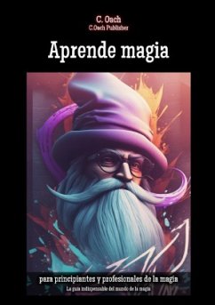 Aprende magia - Oach, C.