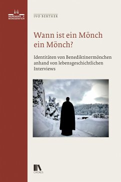 Wann ist ein Mönch ein Mönch? - Berther, Ivo