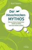 Der Heuschrecken-Mythos