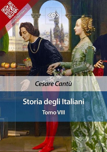 Storia degli italiani. Tomo VIII (eBook, ePUB) Storia degli italiani. Tomo VIII (eBook, ePUB)
