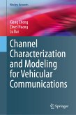 Channel Characterization and Modeling for Vehicular Communications (eBook, PDF)