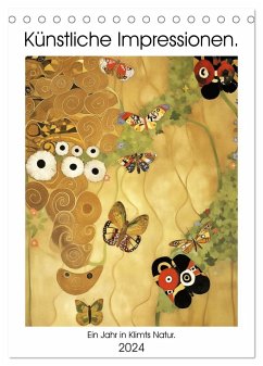 Künstliche Impressionen. Ein Jahr in Klimts Natur. (Tischkalender 2024 DIN A5 hoch), CALVENDO Monatskalender
