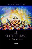 Le sette chiavi (eBook, ePUB)