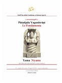 YOGA. Le fondamenta: Yama e Niyama. (eBook, ePUB)