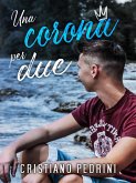 Una corona per due (eBook, ePUB)