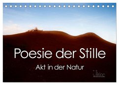 Poesie der Stille ¿ Akt in der Natur (Tischkalender 2024 DIN A5 quer), CALVENDO Monatskalender