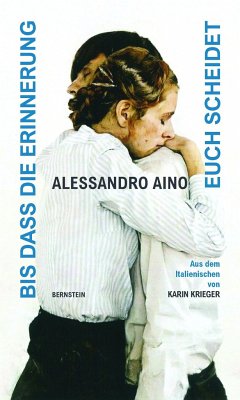 Bis dass die Erinnerung euch scheidet - Aino, Alessandro