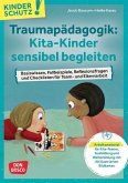 Traumapädagogik: Kita-Kinder sensibel begleiten