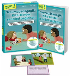 Traumapädagogik: Kita-Kinder sensibel begleiten - Bausum, Jacob;Karau, Heike