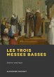 Les trois messes basses (eBook, ePUB) - Bild 1