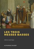 Les trois messes basses (eBook, ePUB)