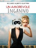 Un amorevole inganno (eBook, ePUB)