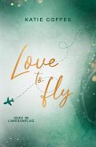Love to fly: Herz im Landeanflug