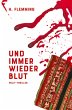 Und immer wieder Blut - Bild 1